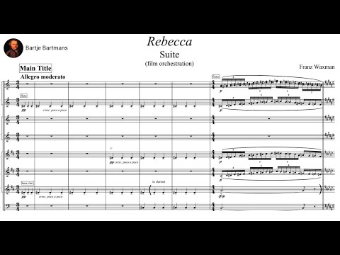 Franz Waxman - "Rebecca" Suite (1940)