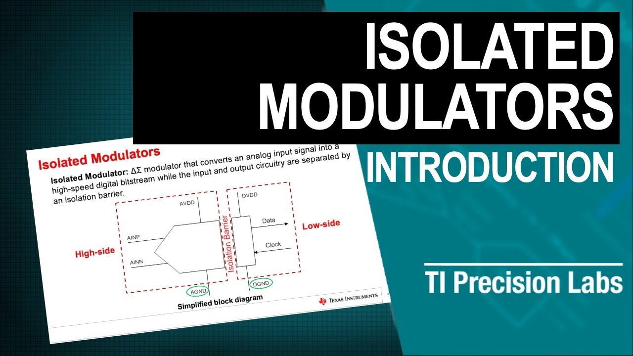 Introduction to isolated modulators