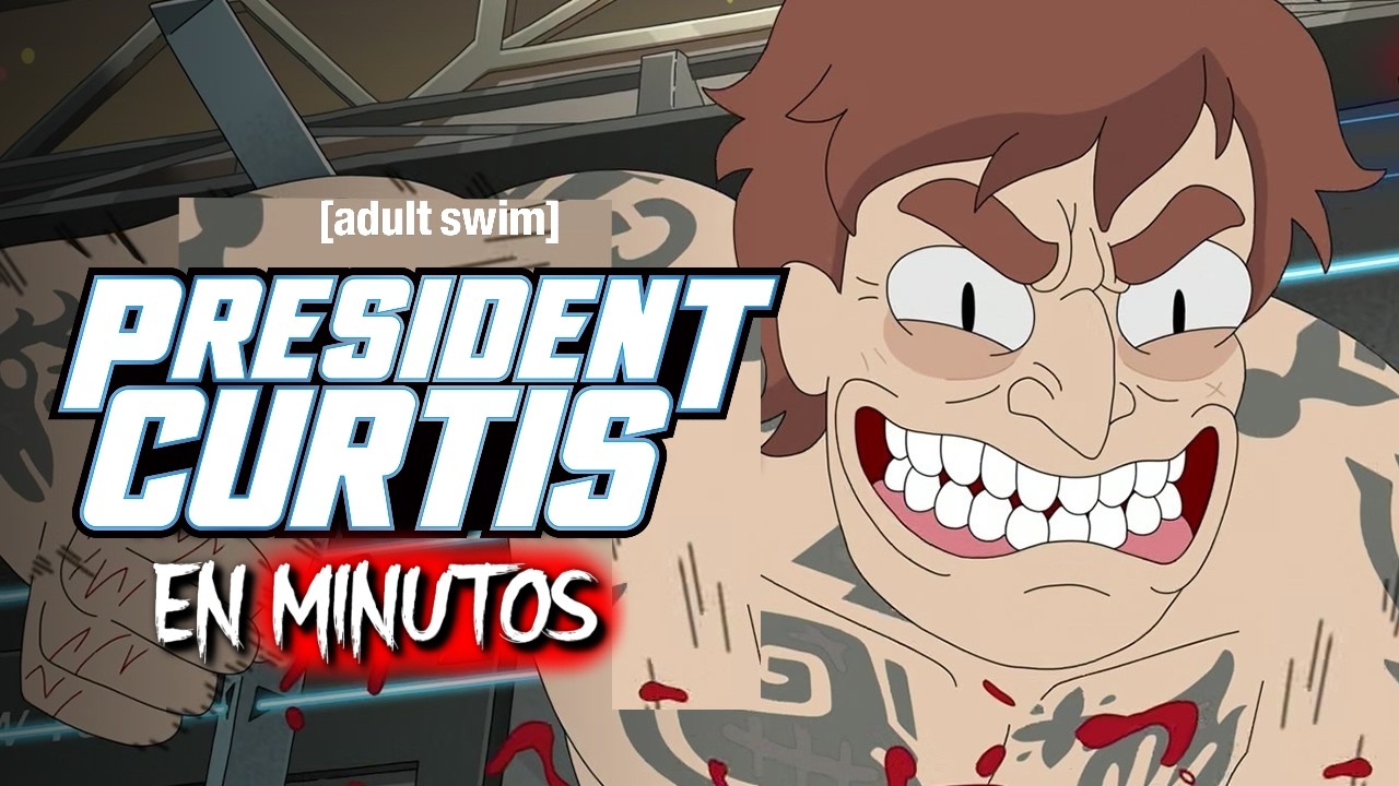 PRESIDENTE CURTIS: Temporada 1 (Episodio 2) RESUMEN EN MINUTOS
