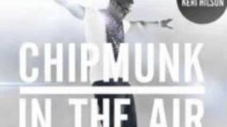 In the AIr - Chipmunk feat. Keri Hilson