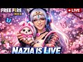 Live NK NAZIA LIVE FREE FIRE MAX GIRLS GAMER ️