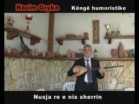 Nusja re e nis sherrin - Kenge Humoristike