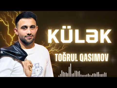 Togrul Qasimov - KULEK 