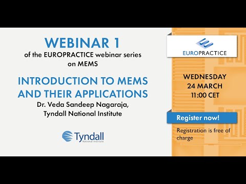 S4-E1_MEMS webinar series_Part1-Introduction to MEMS and their applications