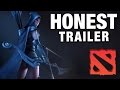 DOTA 2 (Honest Game Trailers) 