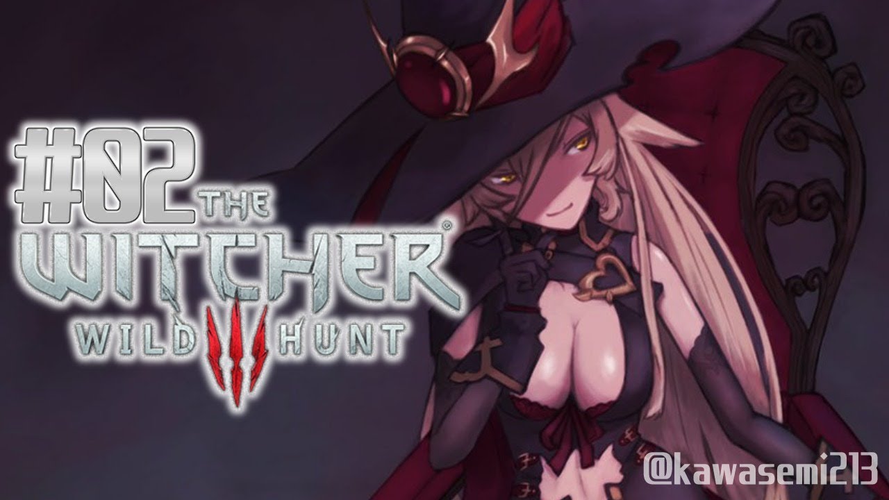 【#02 The Witcher 3: Wild Hunt】強い力で殴ったら大体のものは倒せる【にじさんじ/ニュイ・ソシエール】