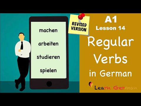 Revised - A1 - Lesson 14 | Regelmäßige Verben | Regular Verbs in German | Learn German