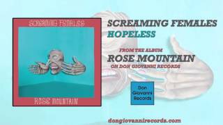 Screaming Females - Hopeless (Official Audio)