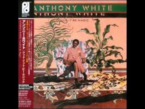 Anthony White - I'm So Much In Love With You