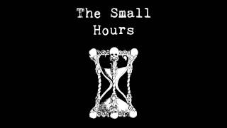 The Small Hours - IMMORTAL [OFFICIAL LYRICS VIDEO]