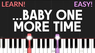 ...Baby One More Time - Britney Spears | EASY Piano Tutorial & Sheet Music
