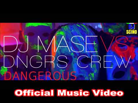 DJ Mase vs DNGRS Crew - Dangerous (Official Music Video) HD
