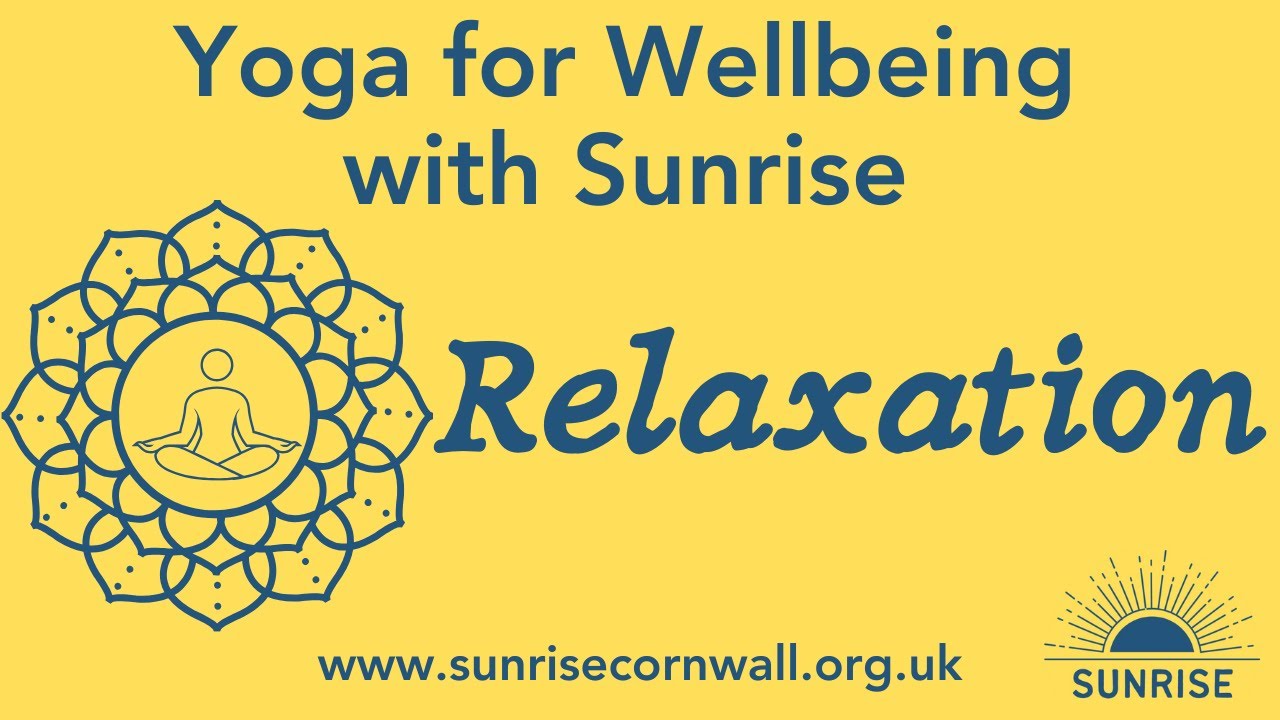 Yoga for Wellbeing ~ Relaxation Yoga Nidra 10 mins