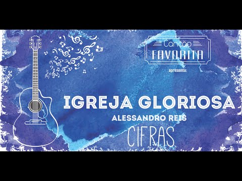 Igreja Gloriosa - Alessandro Reis
