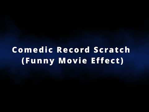 Comedic Record Scratch Funny Movie Sound Effect