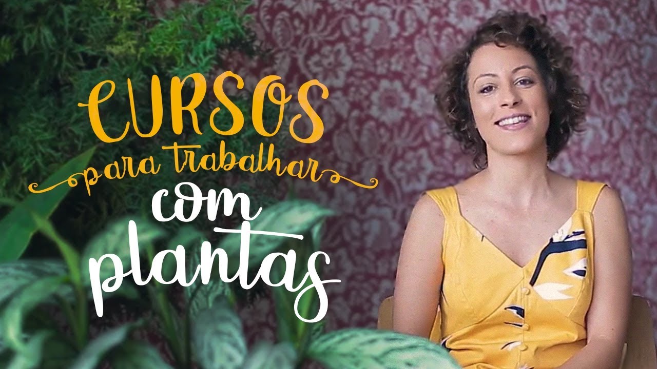 Quer trabalhar com PLANTAS? Estes CURSOS são os melhores