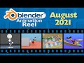 Blender Animation Reel (August 2021)