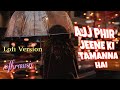 Aaj Phir Jeene Ki Tamanna Hai Bholaa Lofi Remake Unplugged Version FHRMUSIC
