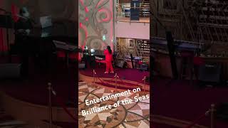 Pre Dinner Entertainment on Brilliance of the Seas in the Centrum #brillianceoftheseas #fallcruise