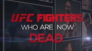 Download lagu UFC Fighters Who Are Now Dead... mp3