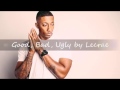 Good, Bad, Ugly by Lecrae (with lyrics)