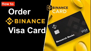 How to Order Binance Visa Card | Binance Visa Card | Get FREE Binance VISA Card