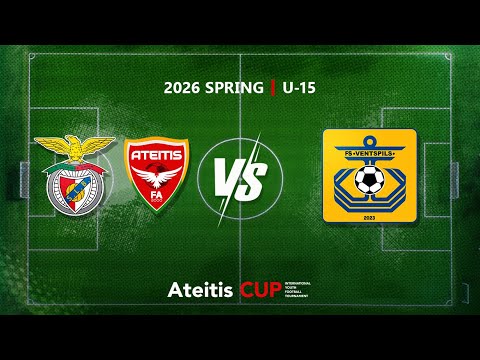FA Benfica-Ateitis — FS Ventspils / Ateitis CUP 2026 SPRING | U-15, Group A