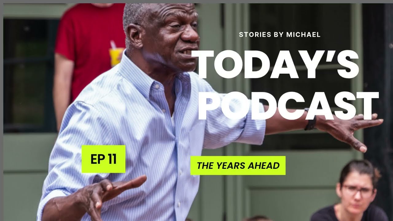 Episode 11 — The Years Ahead — video thumbnail