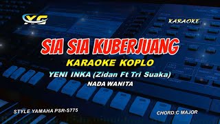 Download lagu Zidan Ft Tri Suaka - Sia Sia Berjuang KARAOKE KOPLO NADA CEWEK - Sia-Sia Ku Berjuang Merantau mp3 Download lagu Zidan Ft Tri Suaka - Sia Sia Berjuang KARAOKE KOPLO NADA CEWEK - Sia-Sia Ku Berjuang Merantau mp3