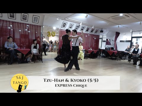 EXPRESS Chiqué with Tzu-Han & Kyoko - 5/5 | Ay Aurora by Juan D'Arienzo #tango #アルゼンチンタンゴ