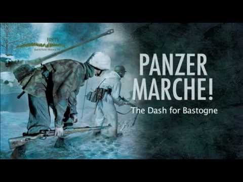 Battle of the Bulge, Panzer Marche! The Dash for Bastogne. Official Trailer
