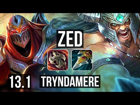 ZED vs TRYNDAMERE (MID) | Rank 2 Zed, Rank 7, 6/1/4, Dominating | EUW Challenger | 13.1