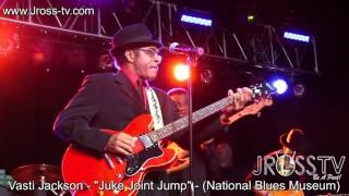 James Ross @ Vasti Jackson - "Juke Joint Jump" - www.Jross-tv.com (St. Louis)