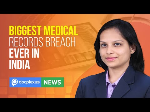 Biggest Medical Records Breach Ever In India, And More