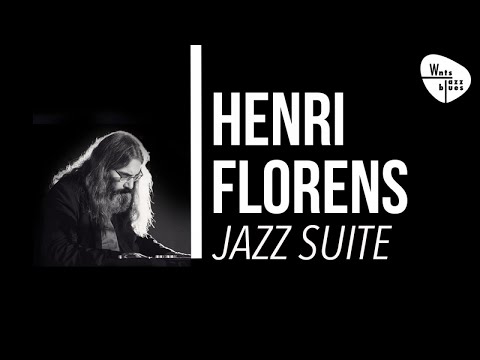 Henri Florens - Jazz Suite, Relaxing Instrumental Piano Solo