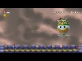 New Super Mario World King Bowser Koopa Clown Car Battle Final Boss Fortune Street Full Version