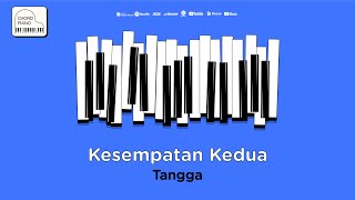 Download lagu Chord Piano Tangga - Kesempatan Kedua mp3