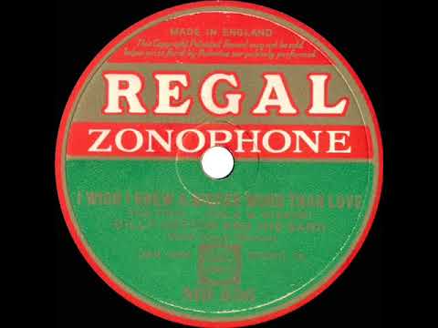 1933 Billy Cotton - I Wish I Knew A Bigger Word Than Love (Sam Browne, vocal)