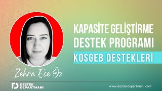 KOSGEB Kapasite Geliştirme Desteği | 2025 Rehberi
