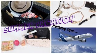 What To Pack On A Summer Vacation/ Trip ✈ My Packing Tips