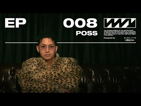 WAVY EP 008 : POSS