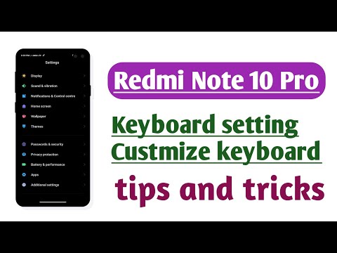 Redmi Note 10 Pro , Keyboard setting Customize keyboard setting