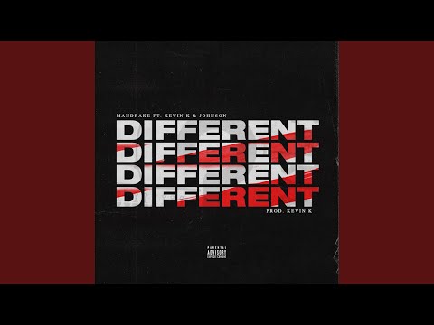 Different (feat. Kevin K & John$on)