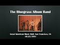 【CGUBA179】The Bluegrass Album Band 10/21/1981 ...