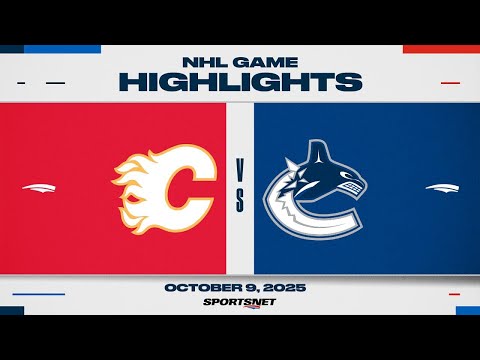 NHL Highlights | Flames vs. Canucks - October 9, 2025