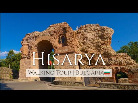 HISARYA BULGARIA 🇧🇬 WALKING TOUR 2025 4K