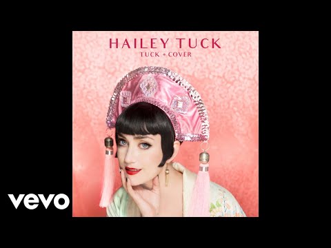 Hailey Tuck - It Must Be Love (Audio)