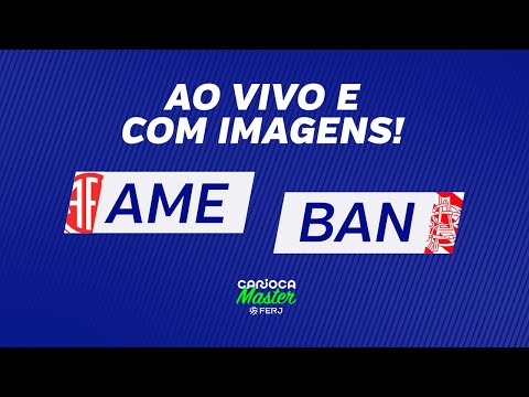 AO VIVO E COM IMAGENS: AMERICA X BANGU - CARIOCA MASTER