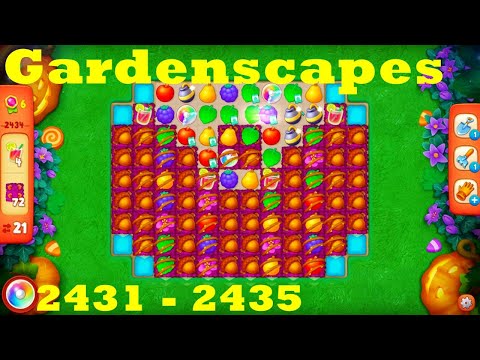 Gardenscapes Level 2431 - 2435 HD Walkthrough | 3 - match game | gameplay | android | ios | pc | app