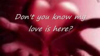 My love is here with lyrics by Jim Brickman